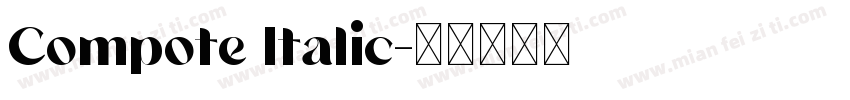 Compote Italic字体转换